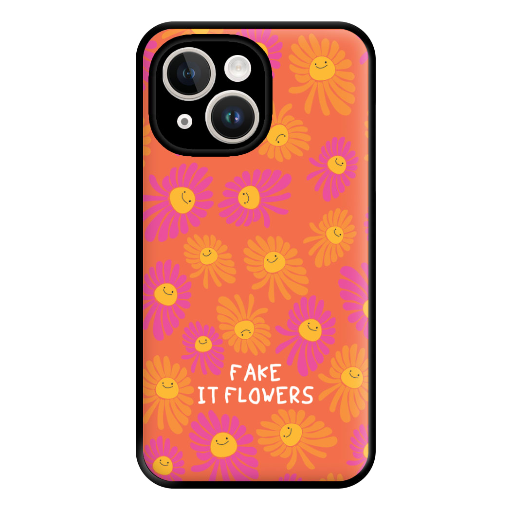 Fake It Flowers Phone Case for iPhone 14 Plus