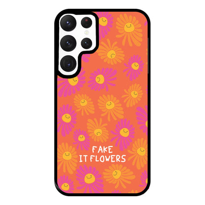 Fake It Flowers Phone Case for Galaxy S22 Ultra