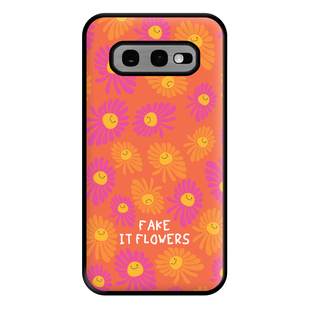 Fake It Flowers Phone Case for Galaxy S10e