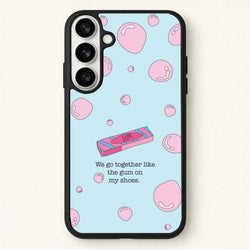 The Gum On My Shoes Phone Case for Galaxy S26