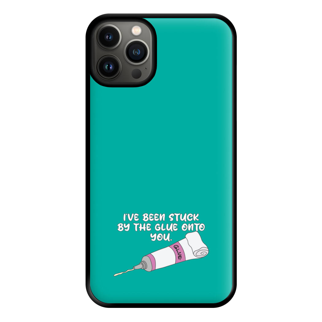 I've Been Stuck By The Glue Onto You Phone Case for iPhone 13