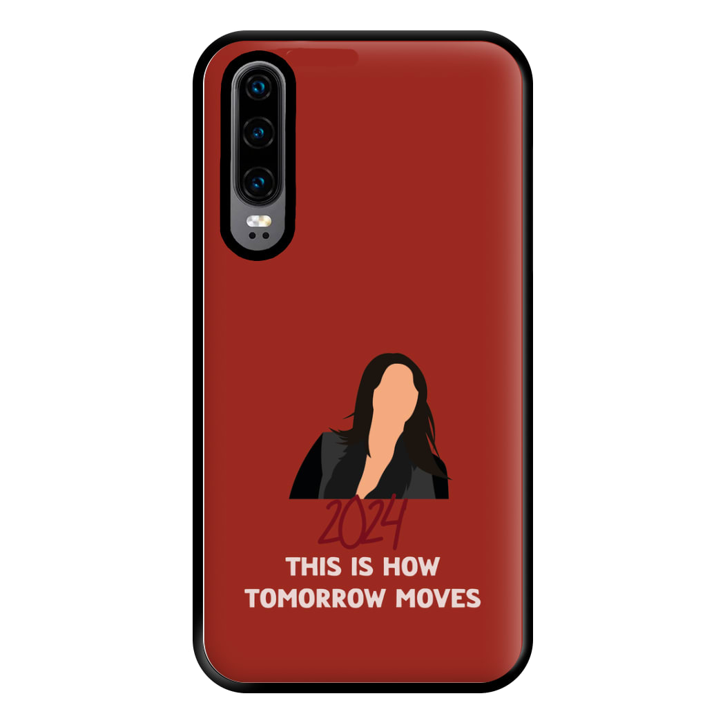 This Is How Tommorow Moves Phone Case for Huawei P30