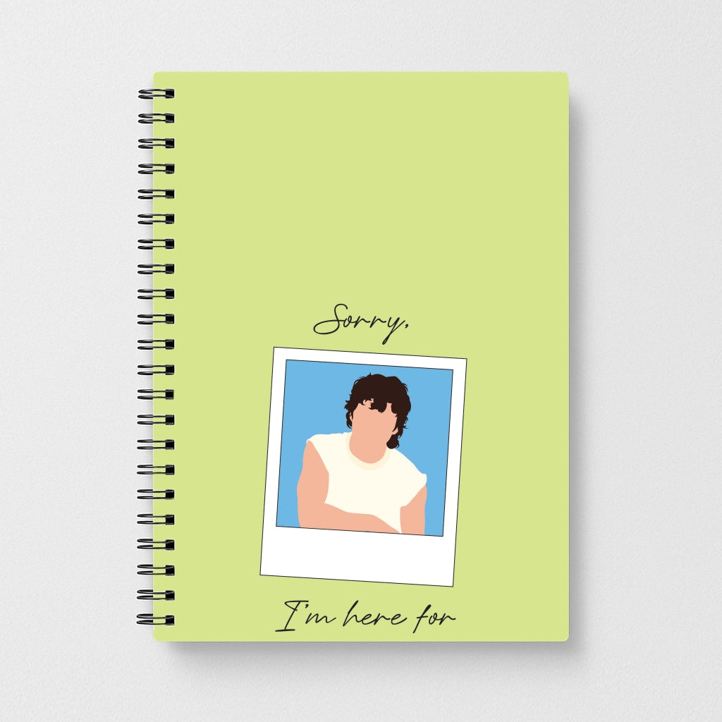 Sorry, I'm Here For Someone Else Notebook