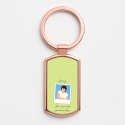 Sorry, I'm Here For Someone Else Rose Gold Keyring