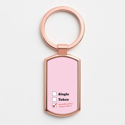 Mentally Dating Benson Rose Gold Keyring