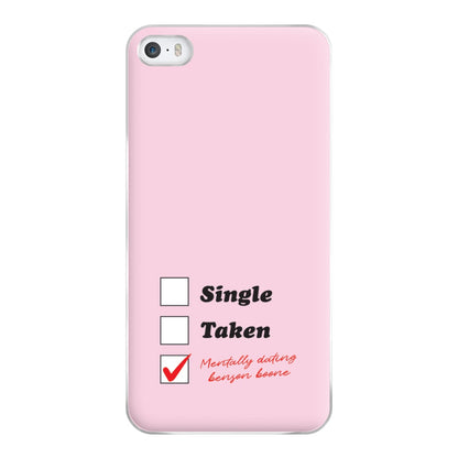 Mentally Dating Benson Phone Case for iPhone 5 / 5s / SE 2016