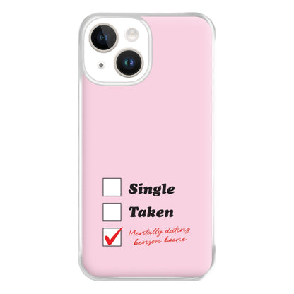 Mentally Dating Benson Phone Case for iPhone 14