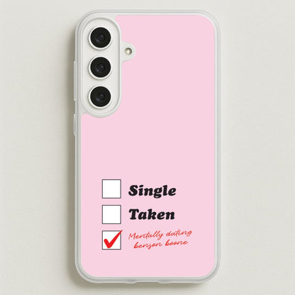 Mentally Dating Benson Phone Case for Galaxy S25FE