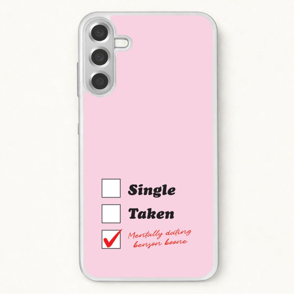 Mentally Dating Benson Phone Case for Galaxy A57