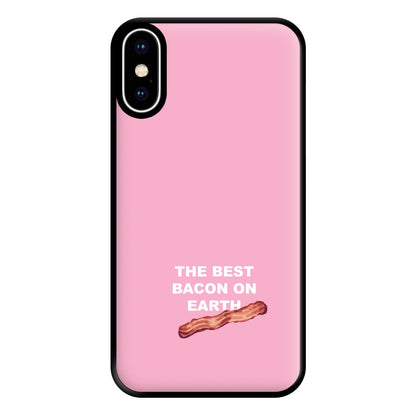 The Best Bacon On Earth Phone Case for iPhone XS Max