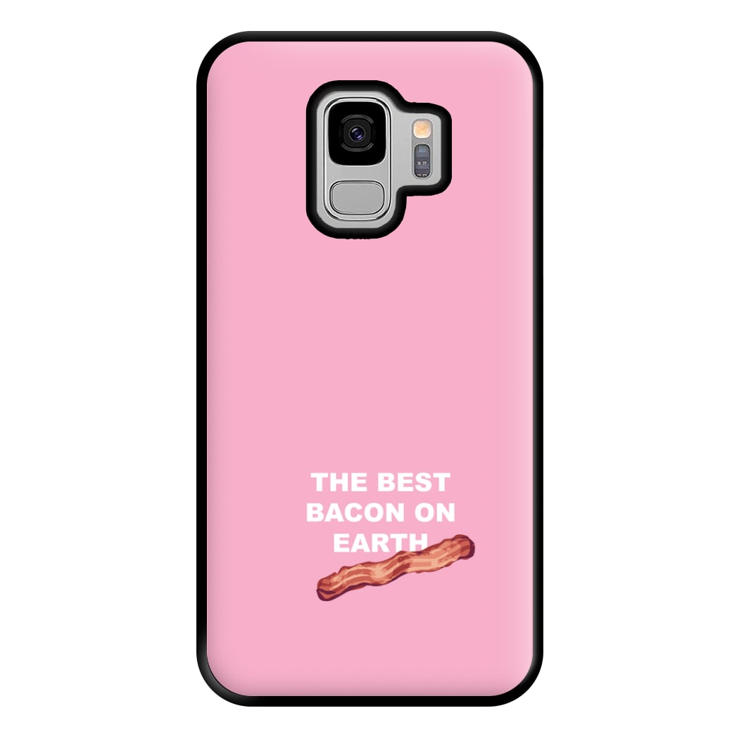 The Best Bacon On Earth Phone Case for Galaxy S9 Plus