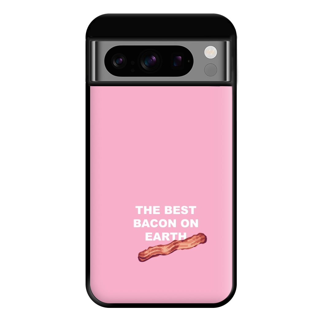 The Best Bacon On Earth Phone Case for Google Pixel 8 Pro