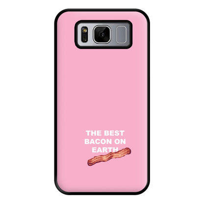 The Best Bacon On Earth Phone Case for Galaxy S8 Plus