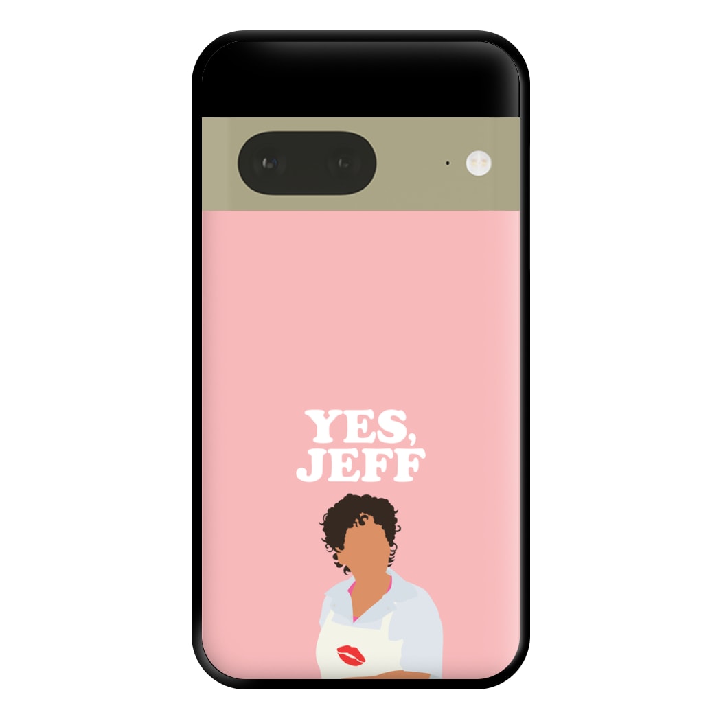 Yes Jeff Phone Case for Google Pixel 7a