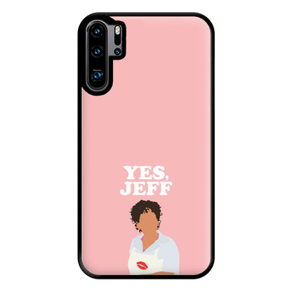 Yes Jeff Phone Case for Huawei P30 Pro