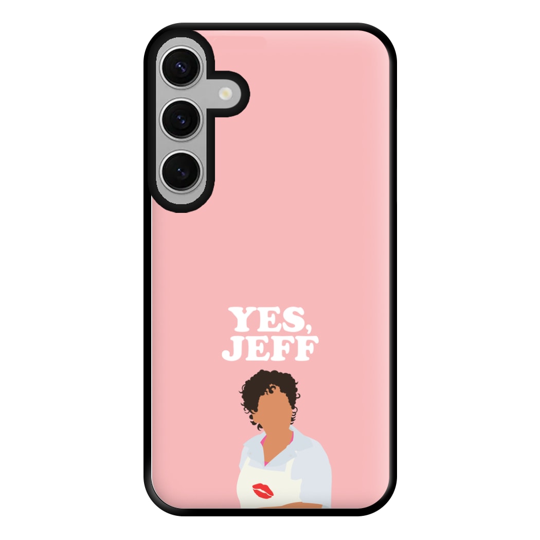 Yes Jeff Phone Case for Galaxy S24FE