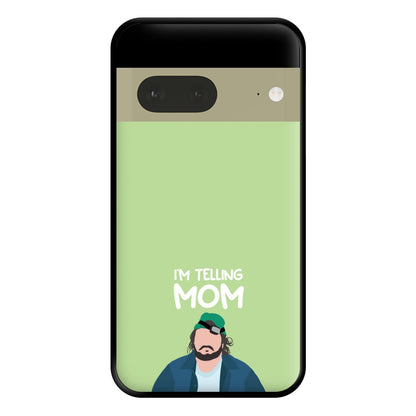 I'm Telling Mom Phone Case for Google Pixel 7a