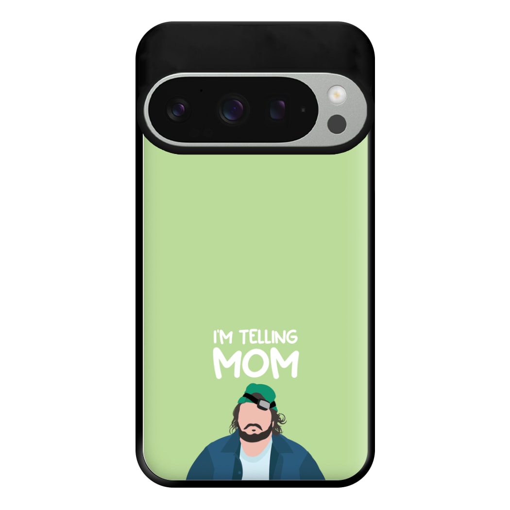 I'm Telling Mom Phone Case for Google Pixel 9 Pro XL