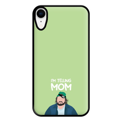 I'm Telling Mom Phone Case for iPhone XR