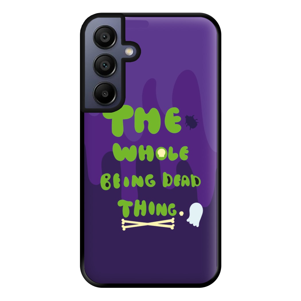 The Whole Being Dead Thing - Beetle Halloween Phone Case for Galaxy A15