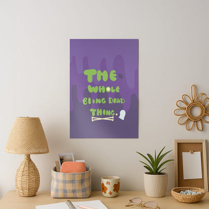 The Whole Being Dead Thing - Beetle Halloween Art Print