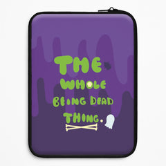 The Whole Being Dead Thing - Beetle Halloween Laptop Sleeve