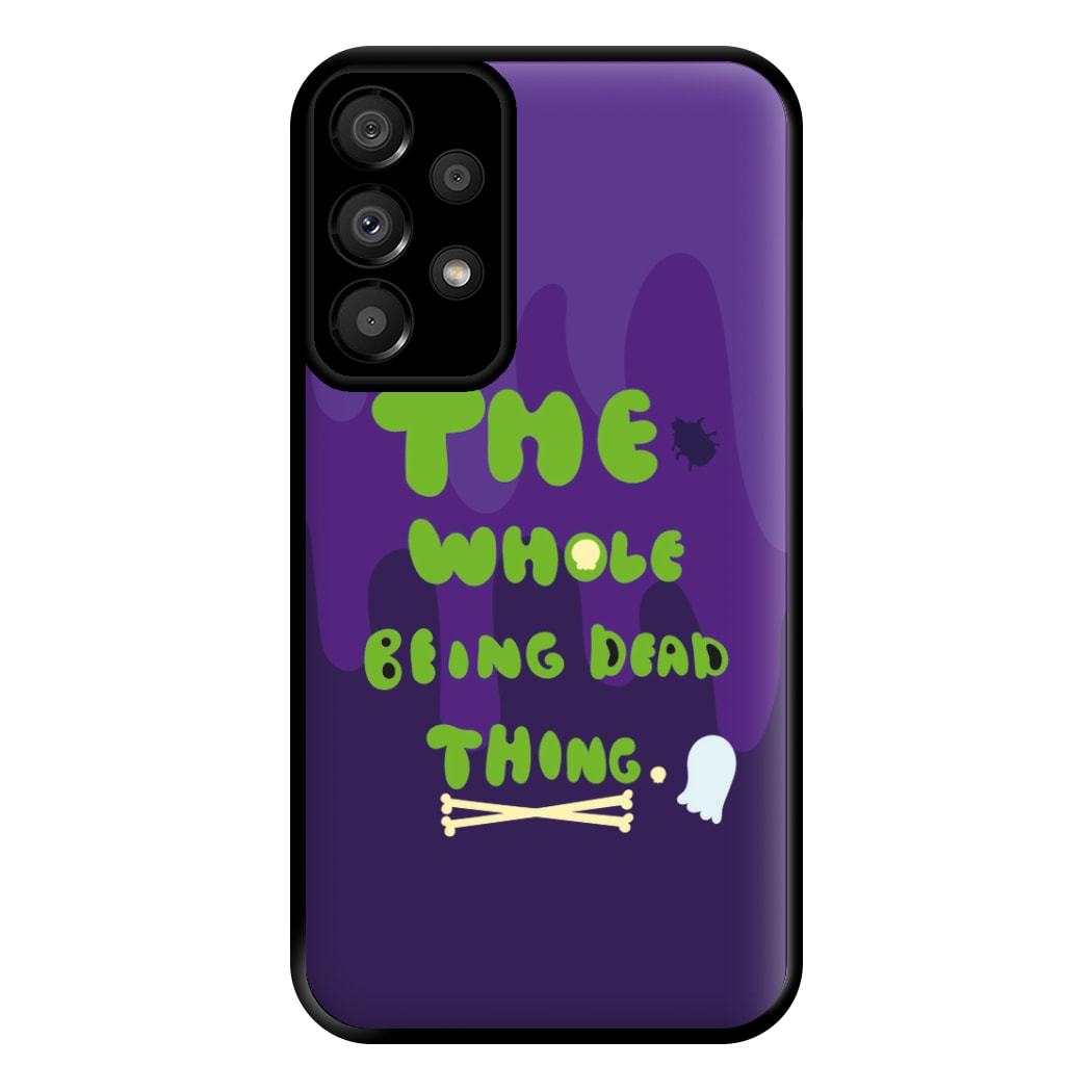 The Whole Being Dead Thing - Beetle Halloween Phone Case for Galaxy A33