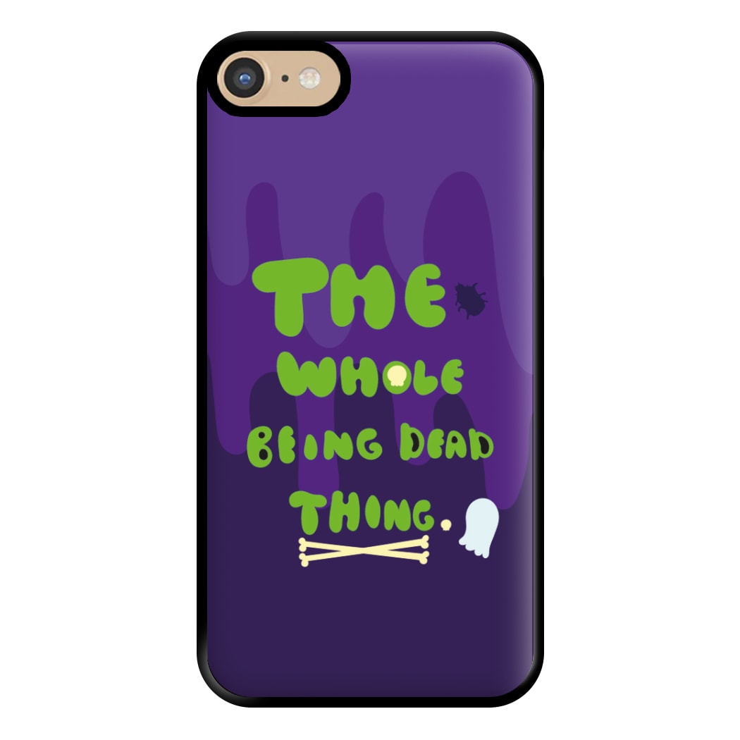 The Whole Being Dead Thing - Beetle Halloween Phone Case for iPhone 6 / 7 / 8 / SE