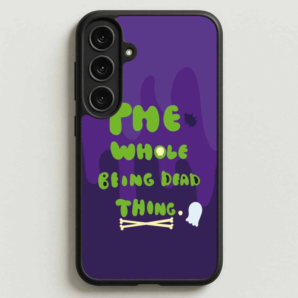 The Whole Being Dead Thing - Beetle Halloween Phone Case for Galaxy S25FE