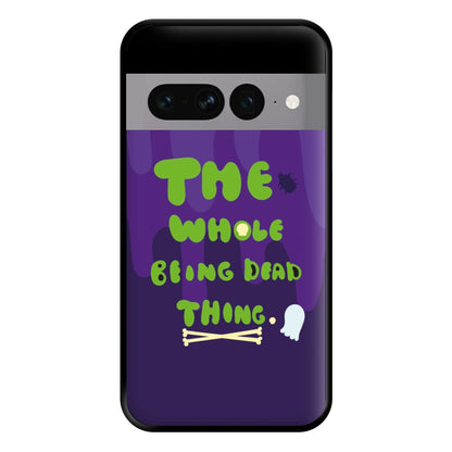 The Whole Being Dead Thing - Beetle Halloween Phone Case for Google Pixel 7 Pro