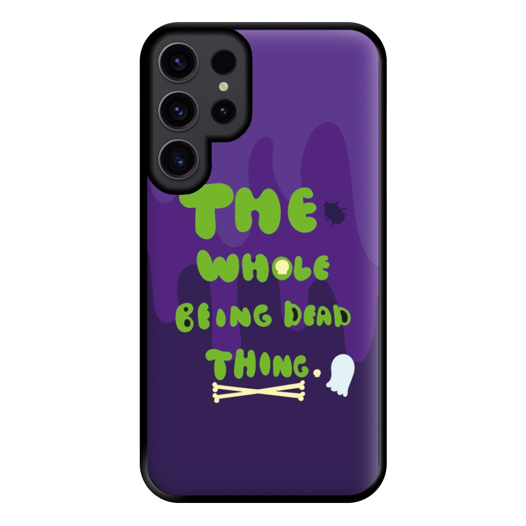 The Whole Being Dead Thing - Beetle Halloween Phone Case for Galaxy S23 Ultra