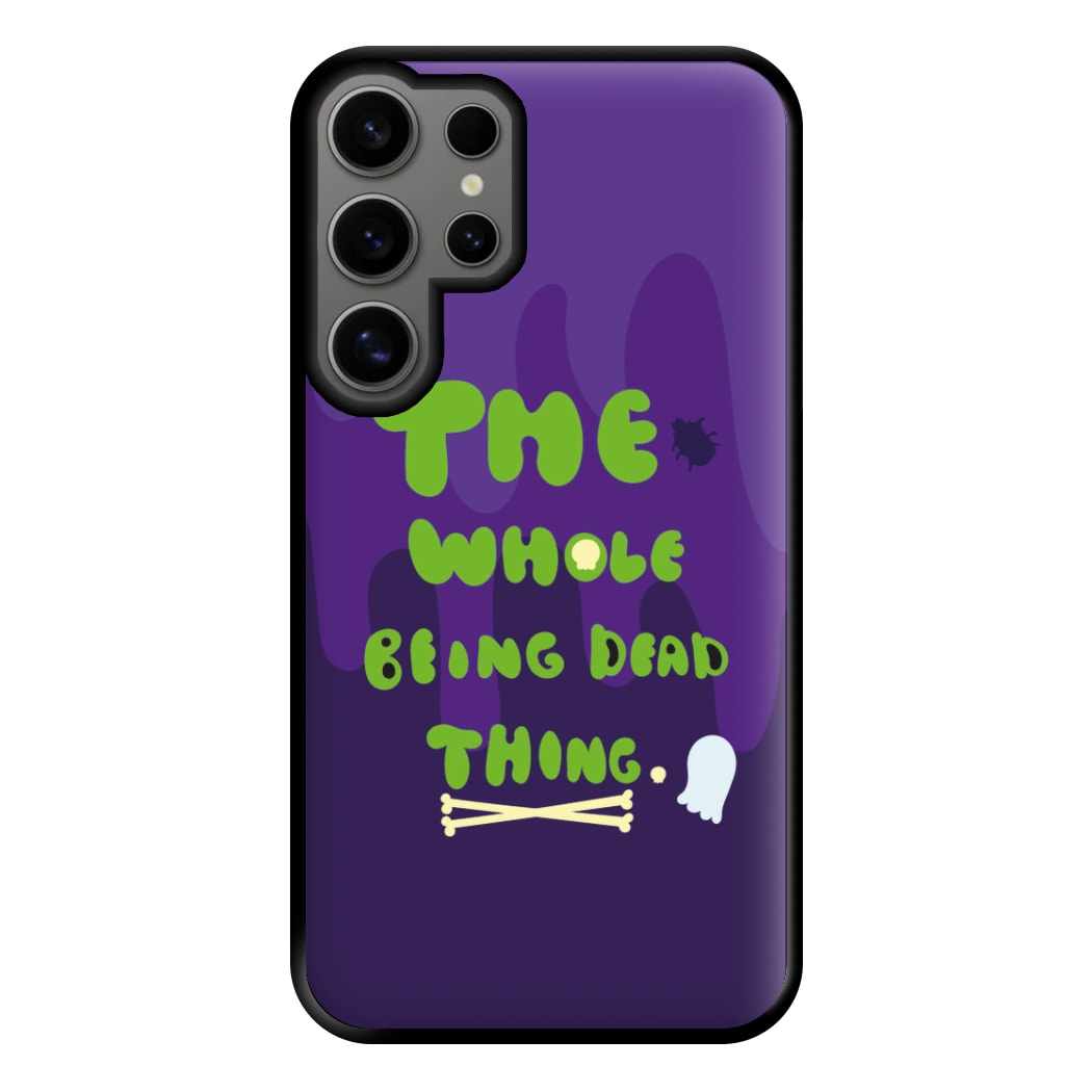 The Whole Being Dead Thing - Beetle Halloween Phone Case for Galaxy S24 Ultra