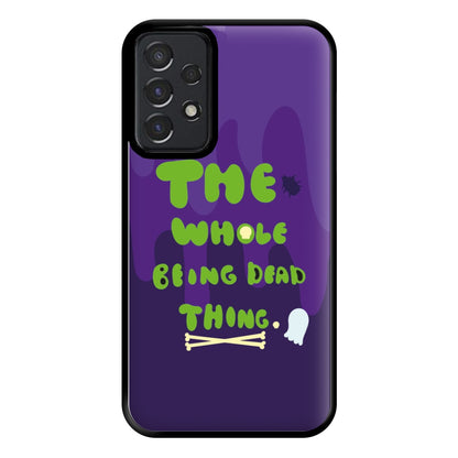 The Whole Being Dead Thing - Beetle Halloween Phone Case for Galaxy A52 / A52s