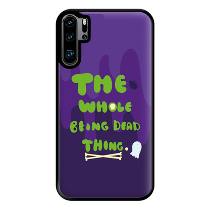 The Whole Being Dead Thing - Beetle Halloween Phone Case for Huawei P30 Pro