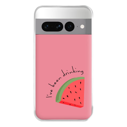 I've Been Drinkin Watermelon - Queen B Phone Case for Google Pixel 7 Pro