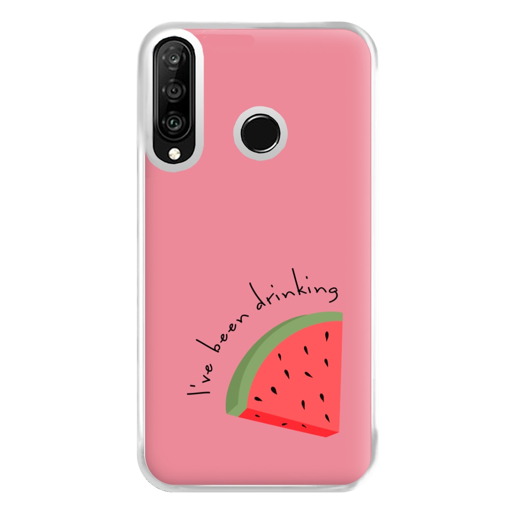 I've Been Drinkin Watermelon - Queen B Phone Case for Huawei P30 Lite