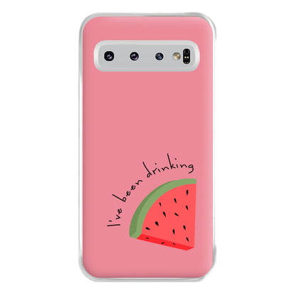 I've Been Drinkin Watermelon - Queen B Phone Case for Galaxy S10 Plus