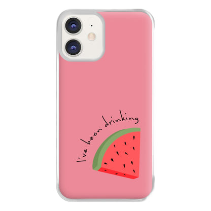 I've Been Drinkin Watermelon - Queen B Phone Case for iPhone 12 / 12 Pro