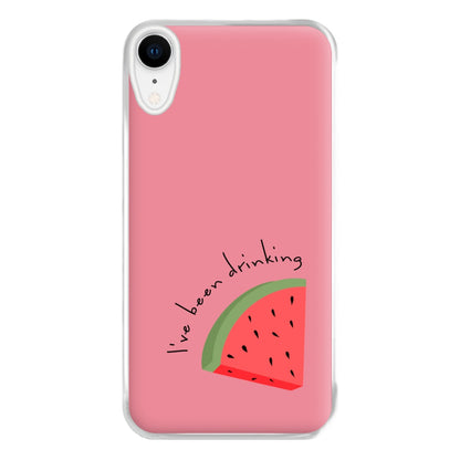 I've Been Drinkin Watermelon - Queen B Phone Case for iPhone XR