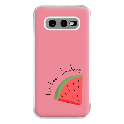 I've Been Drinkin Watermelon - Queen B Phone Case for Galaxy S10e