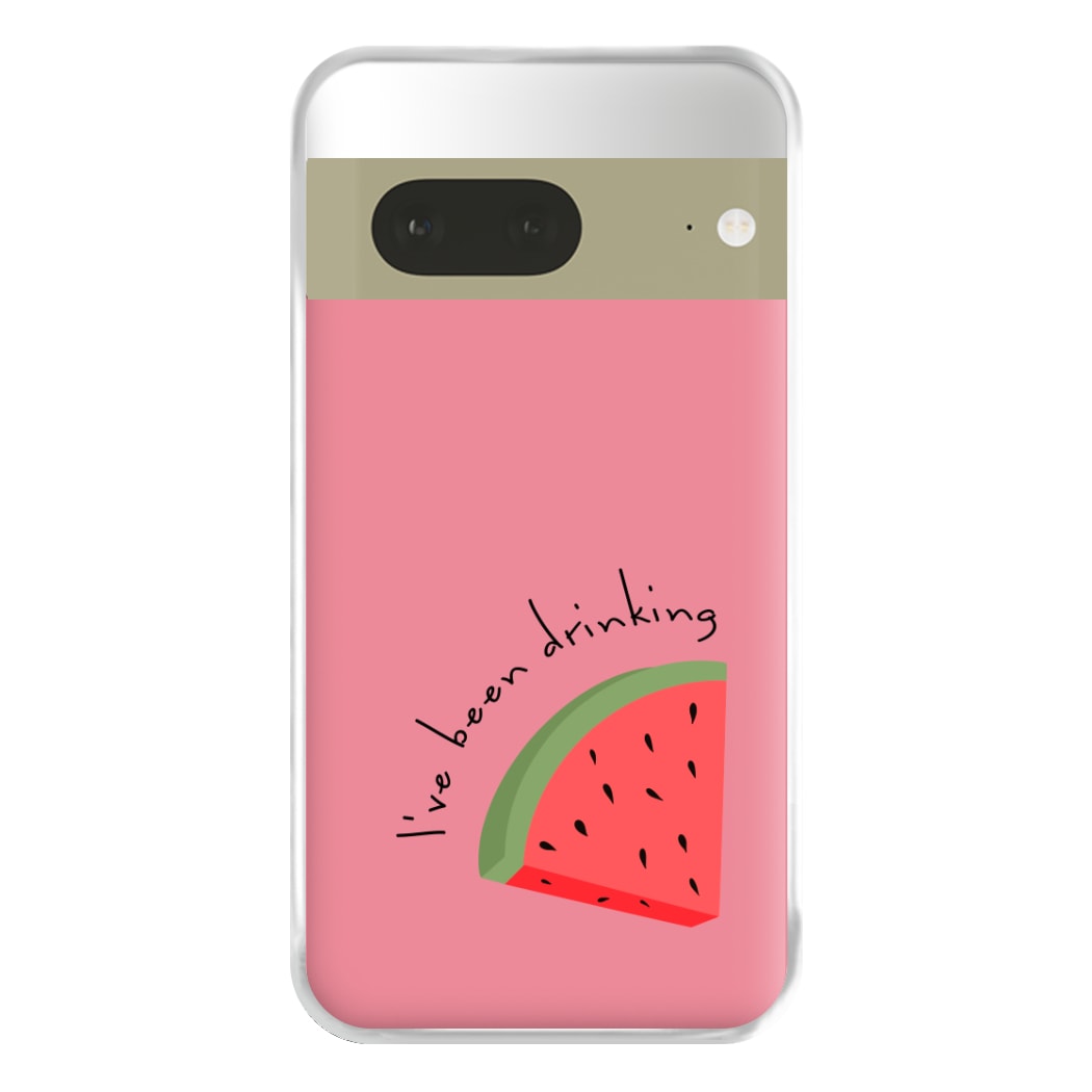 I've Been Drinkin Watermelon - Queen B Phone Case for Google Pixel 7a