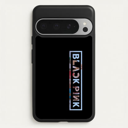 Vertical Girl K-Pop Band Logo  - Blackpink Phone Case for Google Pixel 9 Pro XL