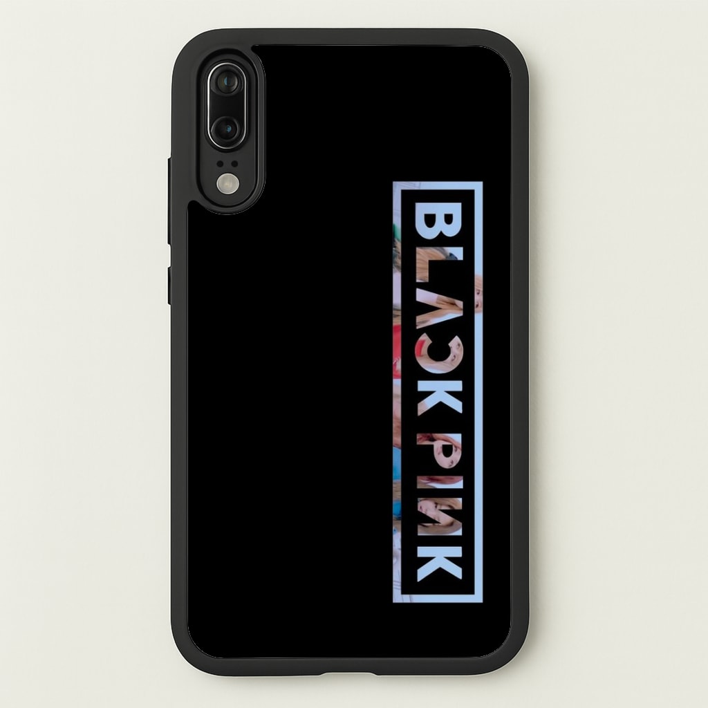 Vertical Girl K-Pop Band Logo  - Blackpink Phone Case for Huawei P20