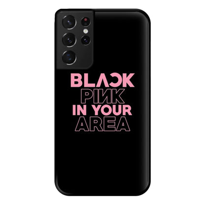 Girl K-Pop Band In Your Area - Black Phone Case for Galaxy S21 Ultra