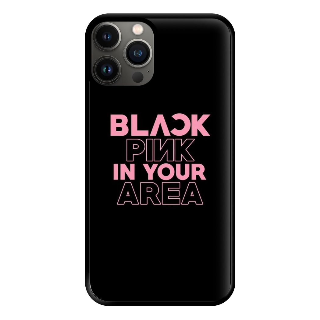 Girl K-Pop Band In Your Area - Black Phone Case for iPhone 13 Pro Max