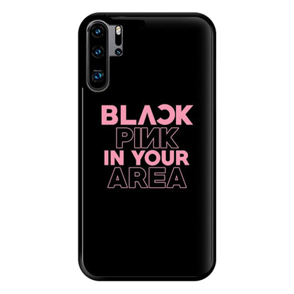 Girl K-Pop Band In Your Area - Black Phone Case for Huawei P30 Pro