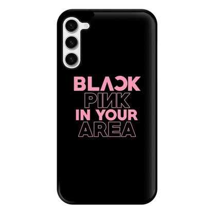 Girl K-Pop Band In Your Area - Black Phone Case for Galaxy S23 Plus