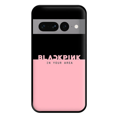 Girl K-Pop Band In Your Area Phone Case for Google Pixel 7 Pro