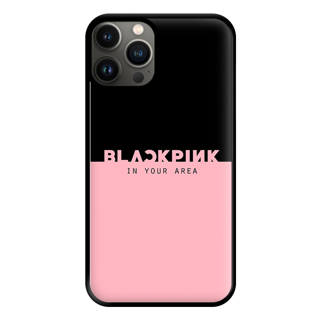 Girl K-Pop Band In Your Area Phone Case for iPhone 13 Pro Max