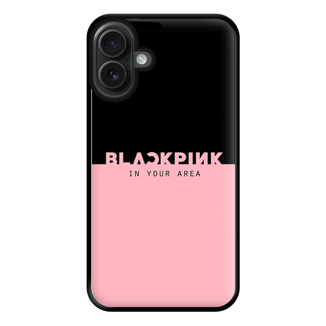 Girl K-Pop Band In Your Area Phone Case for iPhone 16 Plus